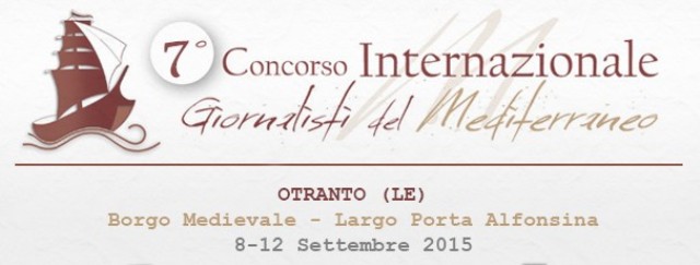 Premio Giornalisti nel Mediterraneo di scena a Otranto