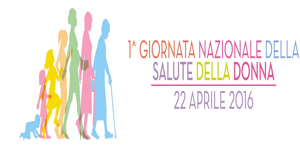 Salute delle donne: il 22 aprile giornata nazionale